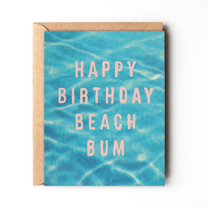 'Happy Birthday Beach Bum' - Ocean Blue Birthday Card