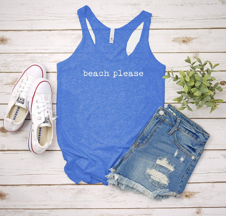 Beach Please - Women's Tank - Ocean, Salt life, Summer
